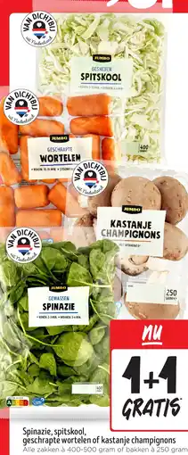 Jumbo Spinazie, spitskool, geschrapte wortelen of kastanje champignons aanbieding