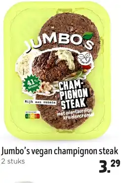 Jumbo Jumbo's vegan champignon steak aanbieding