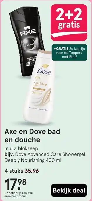 Etos Axe en Dove bad en douche aanbieding