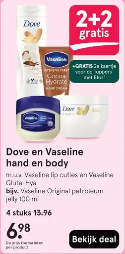 Etos Dove en Vaseline hand en body aanbieding