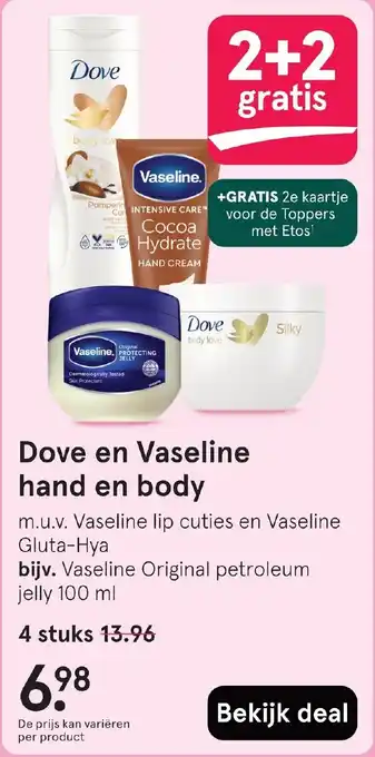 Etos Dove en Vaseline hand en body aanbieding