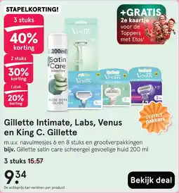 Etos Gillette Intimate, Labs, Venus en King C. Gillette aanbieding