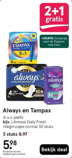 Etos Always en Tampax aanbieding