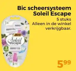 Trekpleister Bic scheersysteem Soleil Escape aanbieding