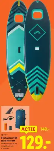 Lidl Opblaasbaar SUP- board Allround aanbieding