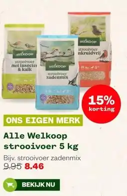 Welkoop Alle Welkoop strooivoer 5 kg aanbieding