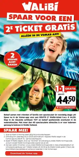 Vomar Voordeelmarkt 2e ticket gratis aanbieding