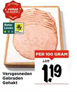 Vomar Voordeelmarkt Versgesneden Gebraden Gehakt aanbieding