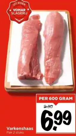 Vomar Voordeelmarkt Varkenshaas aanbieding