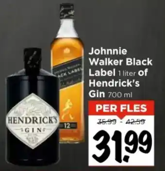 Vomar Voordeelmarkt Johnnie Walker Black Label of Hendrick's Gin aanbieding
