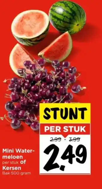 Vomar Voordeelmarkt Mini Water- meloen of Kersen aanbieding