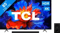 Coolblue TCL 85 QLED P81K 4K (2025) + TCL Q65H aanbieding