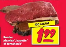 Nettorama Runder picanha, bavette of tomahawk aanbieding