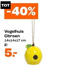Kwantum Vogelhuis Citroen aanbieding