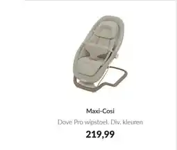 Babypark Maxi Cosi Dove Pro wipstoel aanbieding