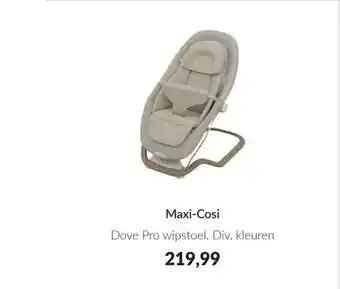 Babypark Maxi Cosi Dove Pro wipstoel aanbieding