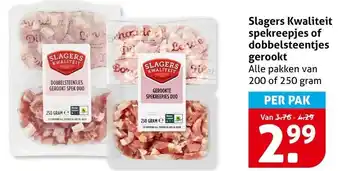 Hoogvliet Slagers Kwaliteit spekreepjes of dobbelsteentjes gerookt aanbieding