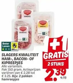 Dekamarkt Slagers kwaliteit gratis ham, bacon of kipreepjes aanbieding