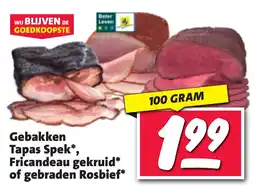 Nettorama Gebakken Tapas Spek, Fricandeau gekruid of gebraden Rosbief aanbieding