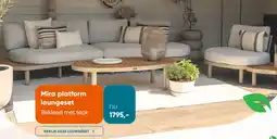 Van der Garde tuinmeubelen Mira platform loungeset aanbieding