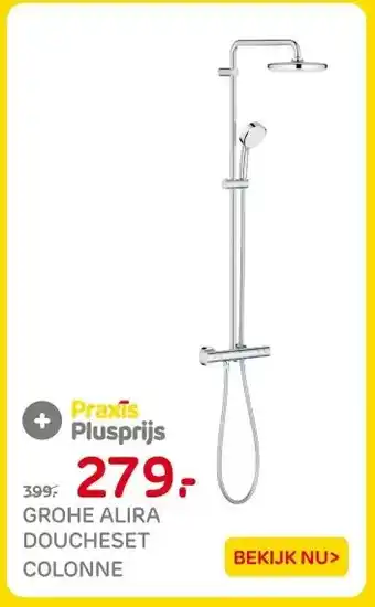 Praxis GROHE ALIRA DOUCHESET COLONNE aanbieding