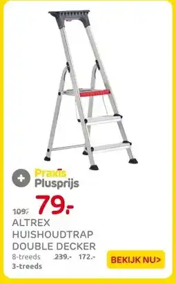 Praxis ALTREX HUISHOUDTRAP DOUBLE DECKER aanbieding