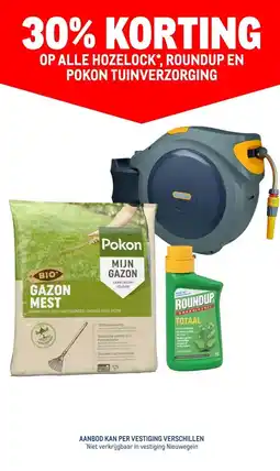 Makro OP ALLE HOZELOCK*, ROUNDUP EN POKON TUINVERZORGING aanbieding
