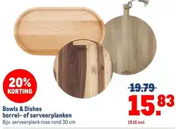 Makro Bowls & Dishes borrel- of serveerplanken aanbieding