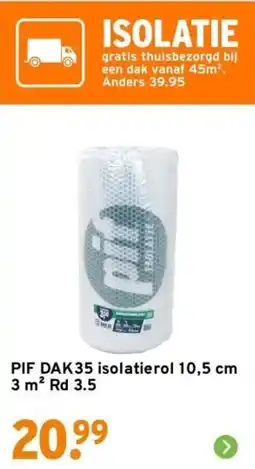 GAMMA PIF DAK35 isolatierol aanbieding