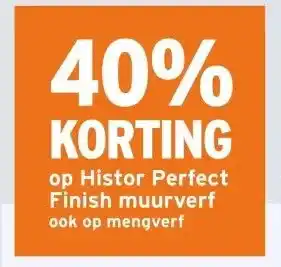 GAMMA 40% KORTING op Histor Perfect Finish muurverf ook op mengverf aanbieding