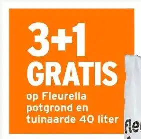 GAMMA 3+1 GRATIS op Fleurella potgrond en tuinaarde 40 liter aanbieding