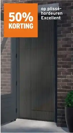 GAMMA 50% KORTING op plissé- hordeuren Excellent aanbieding