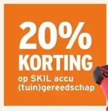 GAMMA 20% KORTING op SKIL accu (tuin)gereedschap aanbieding