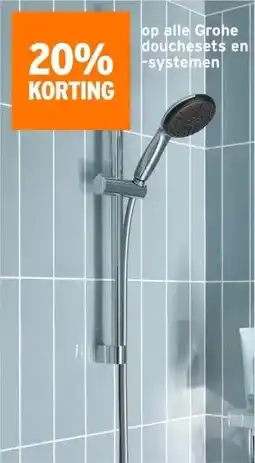 GAMMA 20% KORTING op alle Grohe douchesets en -systemen aanbieding