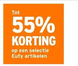 GAMMA 55% KORTING op een selectie Eufy artikelen aanbieding