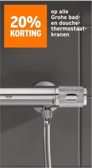 GAMMA 20% KORTING op alle Grohe bad- en douche- thermostaat- kranen aanbieding