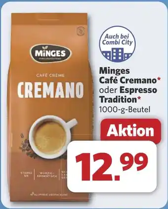 Combi Minges Café Cremano oder Espresso Tradition aanbieding