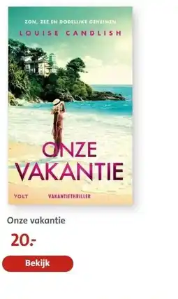 Bruna Onze vakantie aanbieding