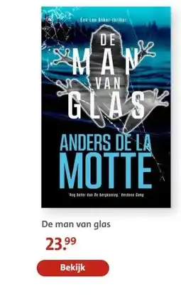 Bruna De man van glas aanbieding
