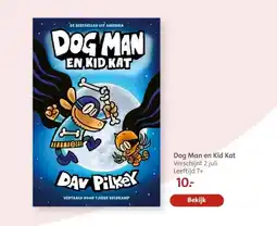 Bruna Dog Man en Kid Kat Verschijnt 2 juli Leeftijd 7+ aanbieding