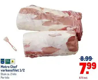 Makro Metro Chef varkensfilet 1/2 aanbieding