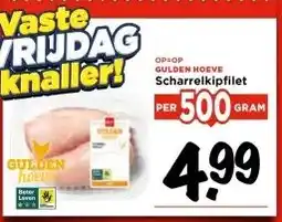 Vomar Voordeelmarkt GULDEN HOEVE Scharrelkipfilet aanbieding