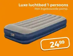 Trekpleister Luxe luchtbed 1 persoons aanbieding