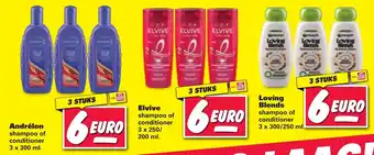 Nettorama Andrelon 3*300ml / Elvive 3*250/200ml / Loving Blends 3*300/250ml aanbieding