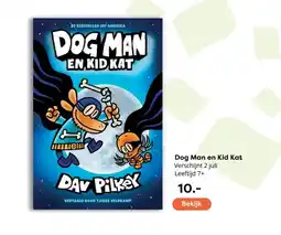 The Read Shop Dog Man en Kid Kat Verschijnt 2 juli Leeftijd 7+ aanbieding