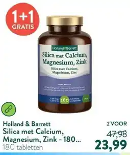Holland & Barrett Silica met Calcium, Magnesium, Zink - 180 tabletten aanbieding
