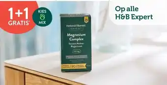 Holland & Barrett 1+1 GRATIS Op alle H&B Expert aanbieding