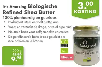 Gezond & Wel it's Amazing Biologische Refined Shea Butter aanbieding