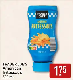 ALDI Trader joe's american fritessaus aanbieding