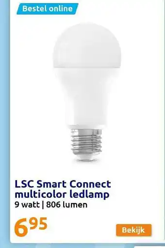 Action LSC Smart Connect Multicolor Ledlamp aanbieding